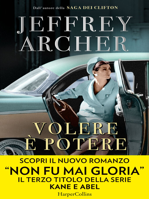 Title details for Volere è potere by Jeffrey Archer - Available